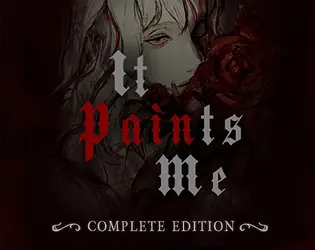 Gothic title artwork for It Paints Me